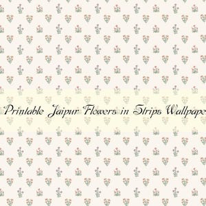 Op de afbeelding: Printbare behang met een herhalend patroon van kleine roze en paarse bloemen met groene stelen op een witte achtergrond. De tekst "Printable Jaipur Flowers in Strips Wallpaper" staat bovenaan de afbeelding.