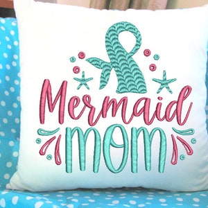 Mermaid Mom Machine Embroidery Design/Quote