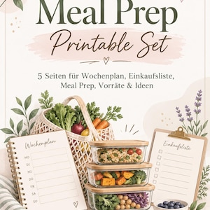 Könnte beinhalten: Ein Meal Prep Printable Set mit Wochenplan, Einkaufsliste auf einem Klemmbrett und drei Glasbehältern mit Holzdeckeln, gefüllt mit Gemüse. Der Text lautet Meal Prep Printable Set und 5 Seiten für Wochenplan, Einkaufsliste, Meal Prep, Vorräte & Ideen.