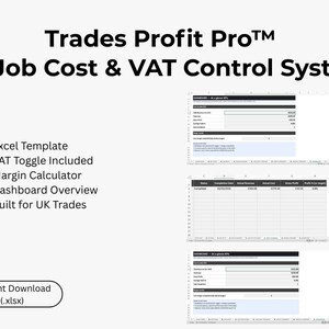 May include: An image promoting "Trades Profit Pro™ UK Job Cost & VAT Control System." It shows Excel spreadsheets with financial data, and lists features such as an Excel template and VAT toggle. Instant download available.