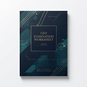 Puede incluir: Un libro de tapa dura en azul marino y verde azulado oscuro titulado CEO ELIMINATION WORKSHEET con líneas geométricas doradas. La portada presenta un marco cuadrado central con el título y el texto REEAL ESTATE.