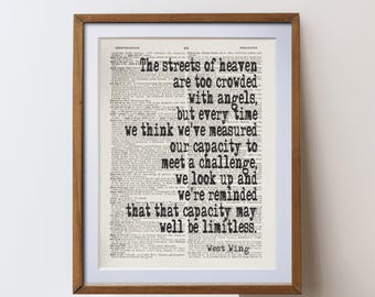 The West Wing  Quote Print | dictionary page art unique literary  inspiration gift