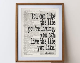 Chicago Musical   Quote Wall Art Print | Dictionary Page Art | Literary Inspiration | Home Decor Gift