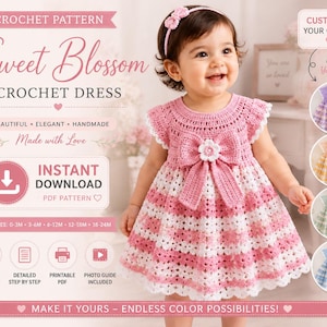Op de afbeelding: Een haakpatroon voor een "Sweet Blossom" haakjurk. De afbeelding toont een baby die een roze en witte haakjurk draagt met een grote strik. Het patroon bevat maten van 0-3 maanden tot 18-24 maanden. De tekst luidt "Direct downloaden PDF-patroon".
