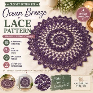 Op de afbeelding: Een cirkelvormig paars gehaakt kleedje met een ingewikkeld kantpatroon. De tekst luidt: Crochet Pattern PDF, Ocean Breeze Lace Pattern, Instant Download, Intermediate Skill Level, 51 cm diameter, 100 procent katoendraad, stapsgewijze instructies.