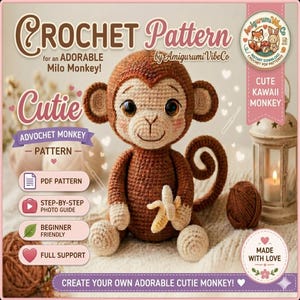May include: A crocheted brown monkey with a banana, part of a crochet pattern. The image includes text that says "Crochet Pattern" and "Cutie Advochet Monkey Pattern". The monkey has large eyes and is sitting on a white surface.