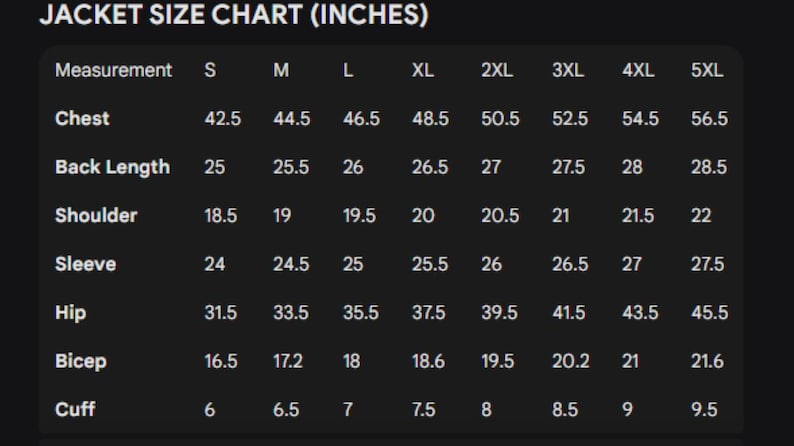May include: A jacket size chart in inches, with measurements for chest, back length, shoulder, sleeve, hip, bicep, and cuff. Sizes range from S to 5XL, with corresponding measurements in inches.