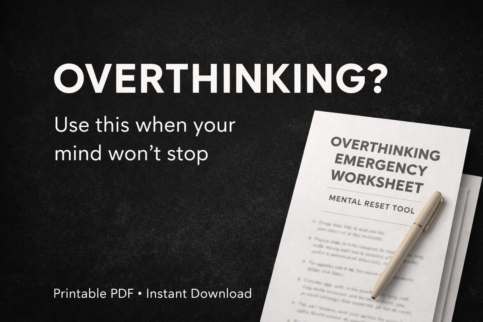 Overthinking Emergency Worksheet | Instant Calm PDF for Racing Thoughts ...