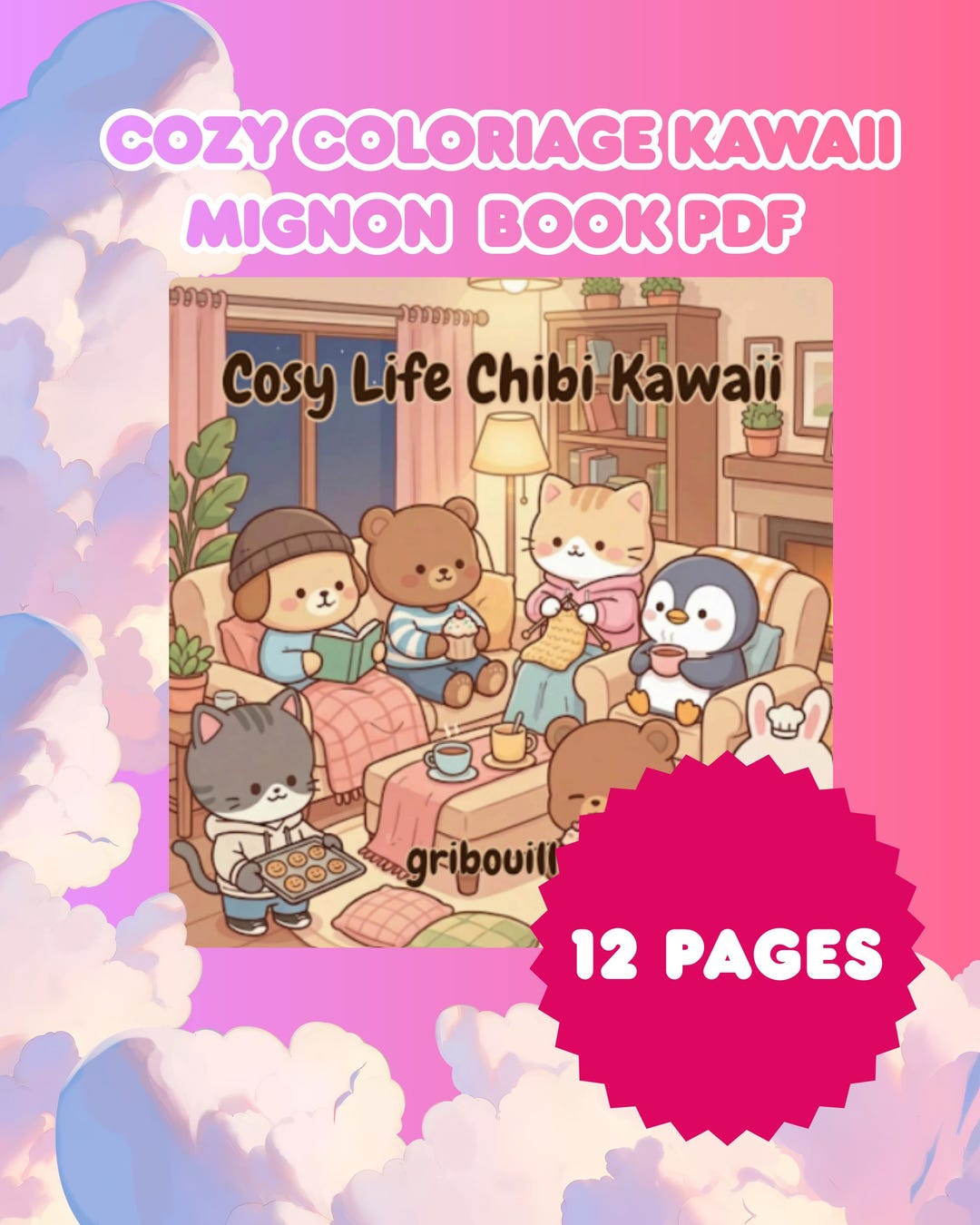 Cozy Kawaii Coloring PDF | 12 Pages Chibi Cute Animals | Cozy Life Cute ...