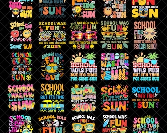 School Was Fun But It's Time For Some Sun Png, Teacher Summer Break Png, End of School Year, Teacher Summer Png, Summer Ice Cream Drip