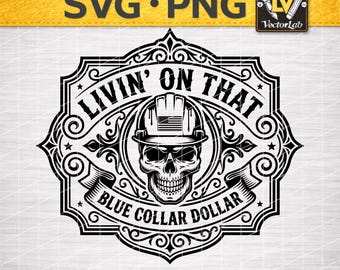 Blue Collar Dollar SVG | USA Flag Skull PNG | Construction Worker Hat Patch | Laser Engrave Cut File | Patriotic Hard Hat Decal Vector