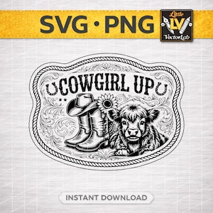 Cowgirl Up SVG PNG | Highland Cowboy, solros, cowboystövlar, hatt, hästsko | Country Western, lasergravyr, läderhattlapp, vektorklippsfil
