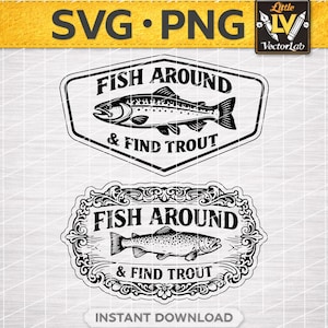 Op de afbeelding: Zwart-wit vectorafbeeldingen met foreldessins. Het bovenste ontwerp staat in een ruitvormige lijst met de tekst "FISH AROUND & FIND TROUT". Het onderste ontwerp staat in een sierlijke ovale lijst met dezelfde tekst. "INSTANT DOWNLOAD" staat onderaan.