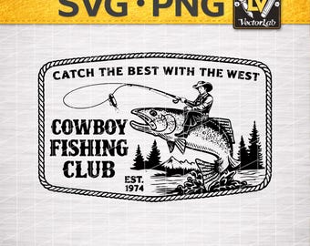 Cowboy Fishing Club SVG PNG | Western Fly Fishing Trout Design | Retro Country Fishing Laser Engraving Leather Hat Patch Vector Cut File