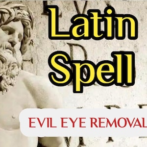 Puede incluir: Imagen que presenta una escultura clásica de un hombre con barba, junto con las palabras "Latin Spell" en amarillo y negro. Debajo, el texto "EVIL EYE REMOVAL" se muestra sobre un fondo blanco. El fondo tiene inscripciones de aspecto antiguo.