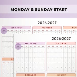 May include: Two 2026-2027 calendar layouts featuring a Monday start and a Sunday start option. The grids display months like September, October, November, December, and January with clear date boxes. The text MONDAY & SUNDAY START is visible.