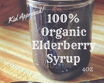 Organic Elderberry Syrup 4 oz •Kid Approved • all natural • for both prevention and as acute remedy
