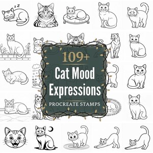 May include: Black and white illustrations of cats in various poses and moods. The image includes a central graphic with the text "109+ Cat Mood Expressions Procreate Stamps". The cats are depicted sleeping, sitting, and playing.