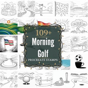 May include: A collection of golf-themed Procreate stamps. The central image features the text "109+ Morning Golf Procreate Stamps" surrounded by a decorative border. The image includes various golf course illustrations, flags, and a soccer ball in a cup.