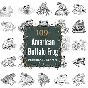 May include: A collection of 109+ American Buffalo Frog Procreate stamps. The black and white illustrations depict various frog poses and styles, including geometric and realistic renderings. The central graphic features the text "109+ American Buffalo Frog Procreate Stamps."