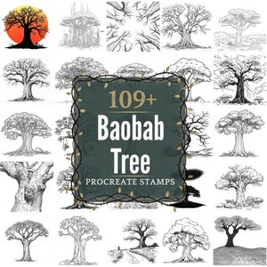 Peut inclure: Une collection de 109+ tampons Procreate d'arbres Baobab, présentant des illustrations en noir et blanc de baobabs. Certaines images montrent des arbres avec un soleil couchant ou dans un paysage. Le texte "109+ Baobab Tree Procreate Stamps" est affiché sur un fond vert foncé.