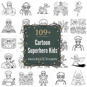 May include: Black and white illustrations of cartoon superhero kids. The image includes various characters in different professions and poses, with the text "109+ Cartoon Superhero Kids Procreate Stamps".