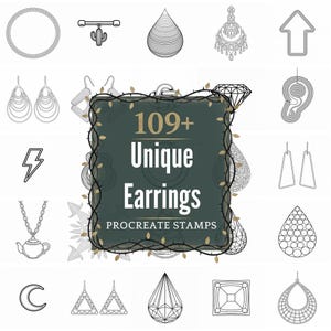 May include: A selection of 109+ unique earring designs in black and white, including hoops, teardrops, and geometric shapes. The image features a central sign that reads "109+ Unique Earrings Procreate Stamps."