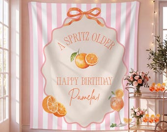 A Spritz Older Birthday Banner Aperol Spritz Birthday Decor 30th 40th Birthday Banner Spritz Party Banner Custom Birthday Backdrop