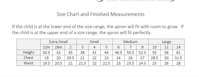May include: A size chart and finished measurements table for an apron, featuring columns for Extra Small, Small, Medium, and Large sizes. The table lists height, chest, and waist measurements in inches for children ranging from 12 months to 14 years.