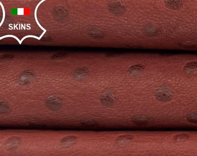 Delivered Duty Paid-WINE VEGETABLE TANNED Ostrich Embossed On Thick Soft Italian Lamb leather skin 5sqf 1.1mm #C6930