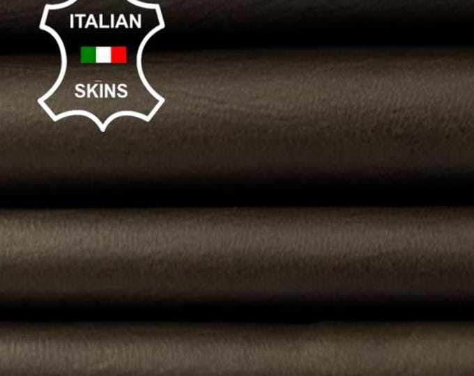 Delivered Duty Paid-DARK OLIVE BROWN Aniline Finish Vegetable Tan Thin Soft Italian Lamb leather skin 3+sqf 0.5mm #C6986