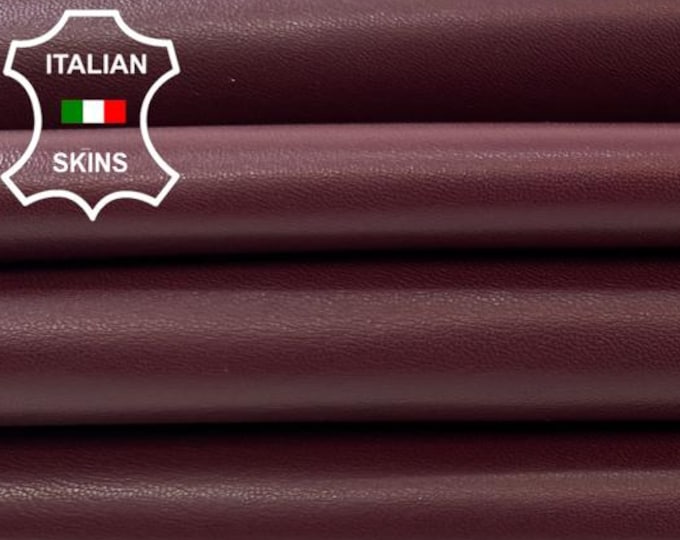 Delivered Duty paid - WINE BORDEAUX Italian Lamb leather pack 3 skins total 20sqf 0.9mm #Z91