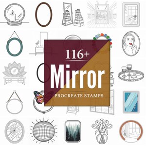 May include: A collection of line art mirror designs, including round, oval, and rectangular shapes. The image features various styles, from simple frames to decorative mirrors with butterflies and floral accents. Text reads "116+ Mirror Procreate Stamps."