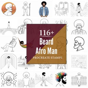 May include: A collection of illustrations featuring Black men with afros and beards. The images are in various styles, including line art and color illustrations. The central image has text that reads "116+ Beard Afro Man Procreate Stamps."