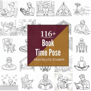 May include: Black and white line art illustrations of people reading books in various settings. The image includes the text "116+ Book Time Pose Procreate Stamps". The illustrations depict diverse reading scenarios.