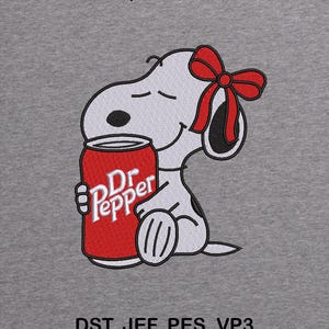 May include: An embroidered design featuring a cartoon dog with a red bow, holding a Dr. Pepper can. The design is on a gray background, with text indicating three size options: 4x4, 5x7, and 6x10 inches. Additional text includes the file formats DST, JEF, PES, and VP3.