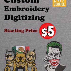 Könnte beinhalten: Grauer Hintergrund mit dem Text "Custom Embroidery Digitizing" und "Starting Price $5". Enthält gestickte Aufnäher von drei Hunden mit Goldketten und Geldsäcken sowie ein Joker-Gesicht.