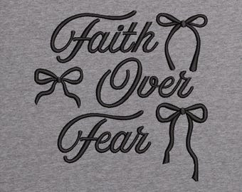 Faith Over Fear Embroidery Design | Christian Embroidery 5x7 | Instant Download