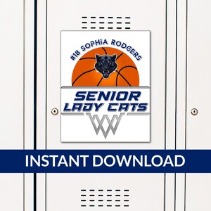 May include: A white locker door with a basketball-themed design. The design features a basketball with a panther head, the text "#18 SOPHIA RODGERS", and "SENIOR LADY CATS". Below is a blue banner with the words "INSTANT DOWNLOAD".