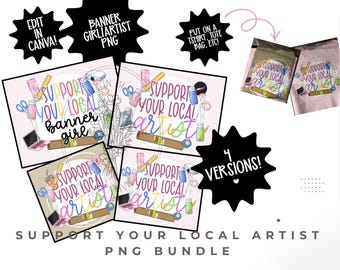 Support Local Artist PNG Bundle, Design de t-shirt Canva (téléchargement numérique), Banner artist PNG, Banner clip art et Banner artist design