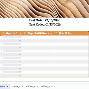 May include: A spreadsheet interface with a wooden textured background. The spreadsheet displays columns for items, order status, and delivery information. Text at the top reads "Last Order: 01/16/2026" and "Next Order: 01/23/2026".