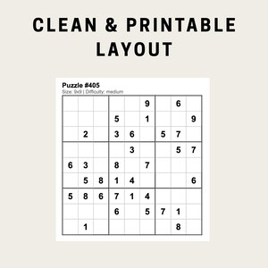 May include: A printable Sudoku puzzle with the text "CLEAN & PRINTABLE LAYOUT" at the top. The puzzle grid is labeled "Puzzle #405" and is a 9x9 grid with a medium difficulty level. The grid contains numbers in various cells.
