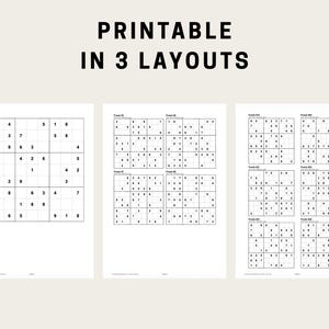 May include: Three printable Sudoku puzzles in different layouts are shown against a light beige backdrop. The text "PRINTABLE IN 3 LAYOUTS" is at the top. Each puzzle is a grid of numbers, designed for logic and number puzzle enthusiasts.