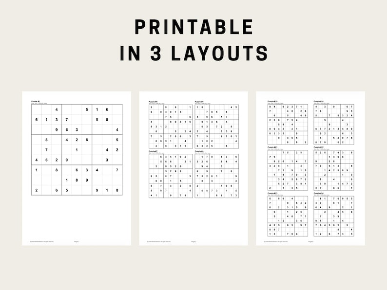 May include: Three printable Sudoku puzzles in different layouts are shown against a light beige backdrop. The text "PRINTABLE IN 3 LAYOUTS" is at the top. Each puzzle is a grid of numbers, designed for logic and number puzzle enthusiasts.