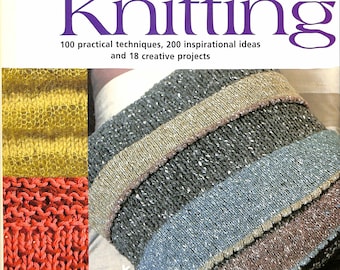 Decorative Knitting Book-Practical Techniques-Ideas- Creative Projects- Tips-Techniques-Yarn Effects-Yarn Beading-Embroidery-Edgings-Trims