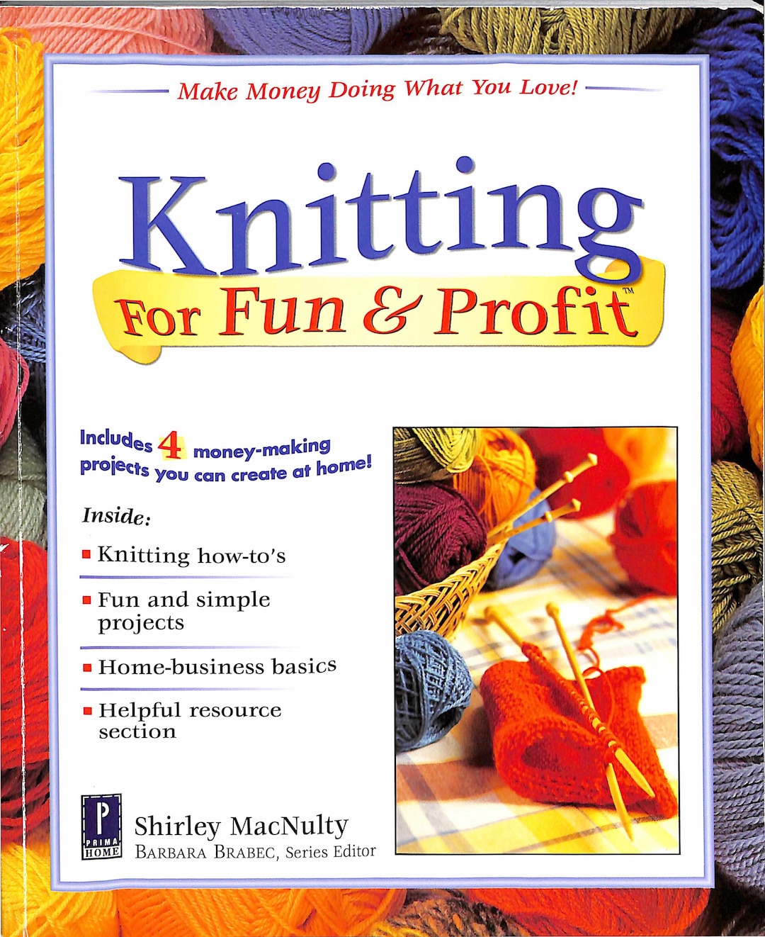 Knitting for Fun and Profit Bookknitter's Home Business Basics Craft