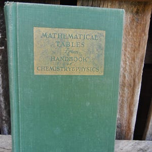 1954 Edition Mathematical Tables from Handbook of Chemistry & Physics