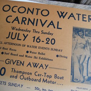 May include: Vintage Oconto Water Carnival poster, featuring text in navy blue on a tan background. The poster advertises events like speed boat races and water ballet, with the dates July 16-20. A black and white image of a woman is on the right.