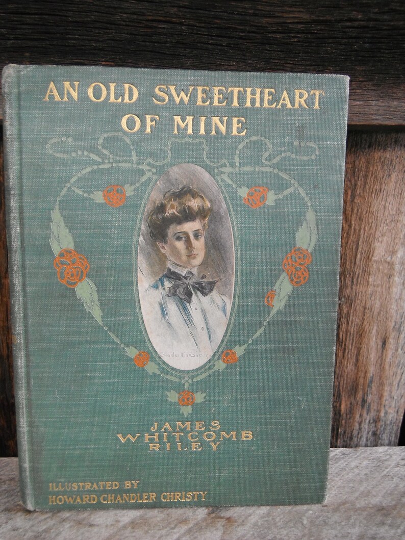 Antique Victorian Poetry Book An Old Sweetheart of Mine image 1