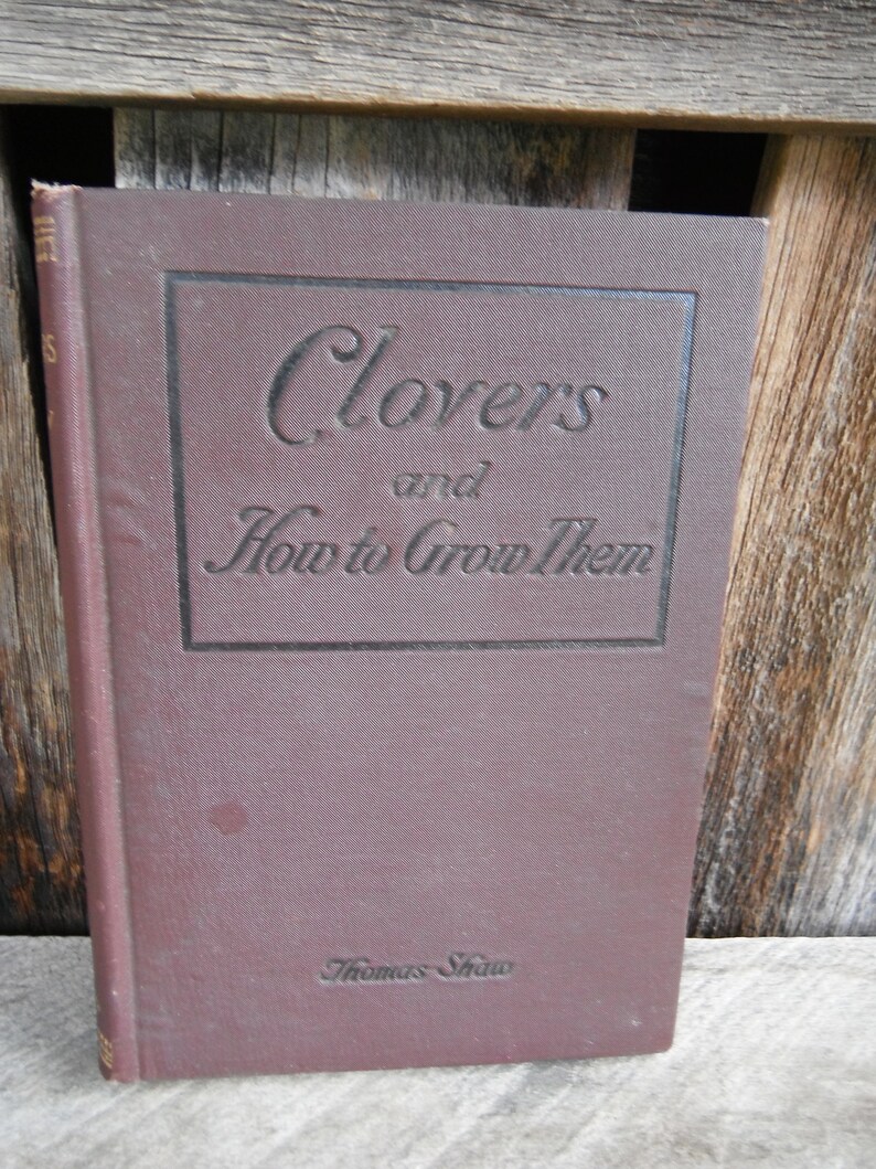 Rare First Edition Book Clovers And How To Grow Them Irish Gardening - 